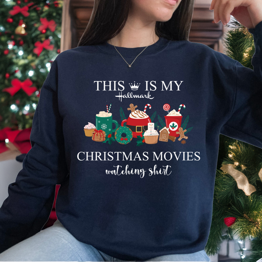 This Is My Hallmark Christmas Movie Watching Shirt Family Matching sweatshirt