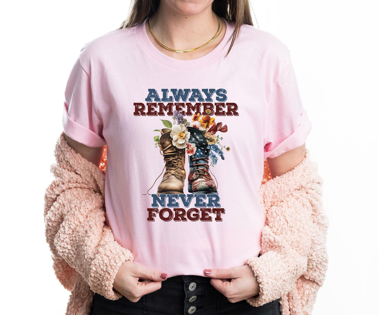Always Remember Never Forget Shirt, Comfort Colors Veterans Day Shirt, Veteran Boots Shirt