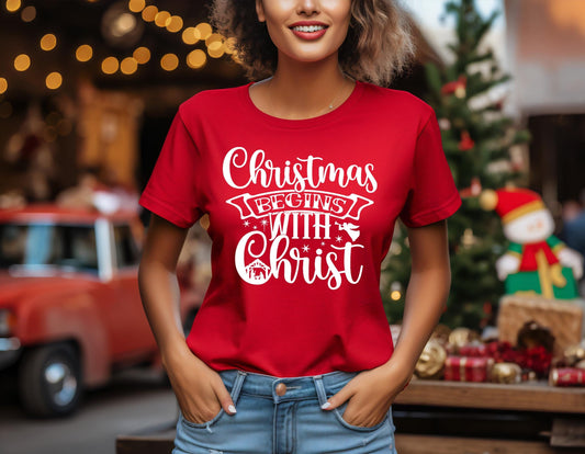 Christmas Begins With Christ Shirt.