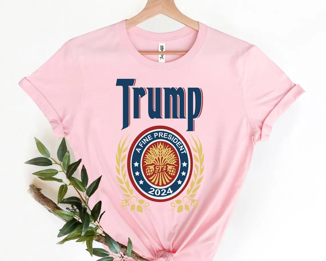 Trump 2024 Campaign T-Shirt - A Fine President