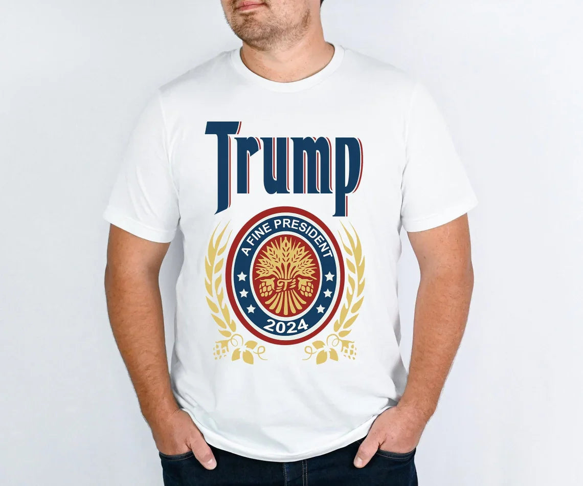 Trump 2024 Campaign T-Shirt - A Fine President