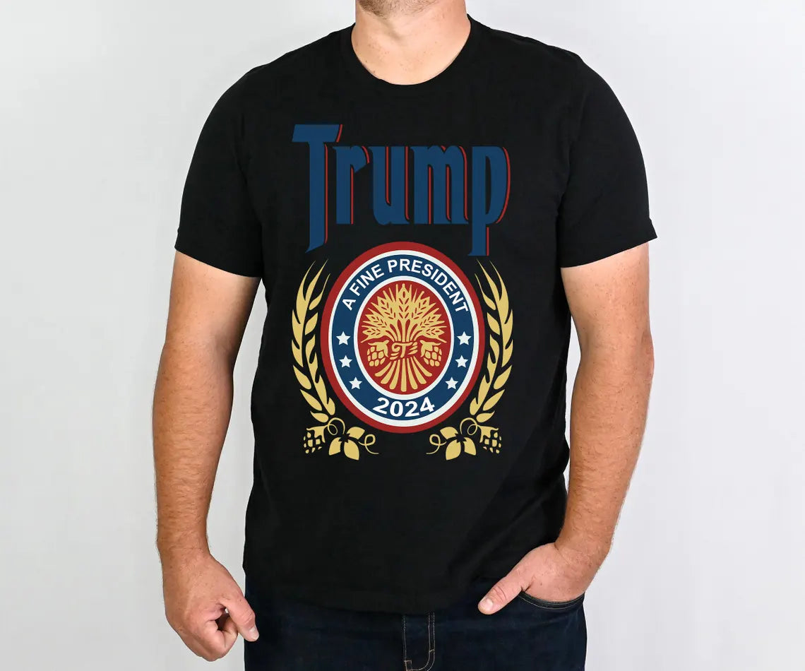 Trump 2024 A Fine President T-Shirts - Unisex Political Campaign Tee