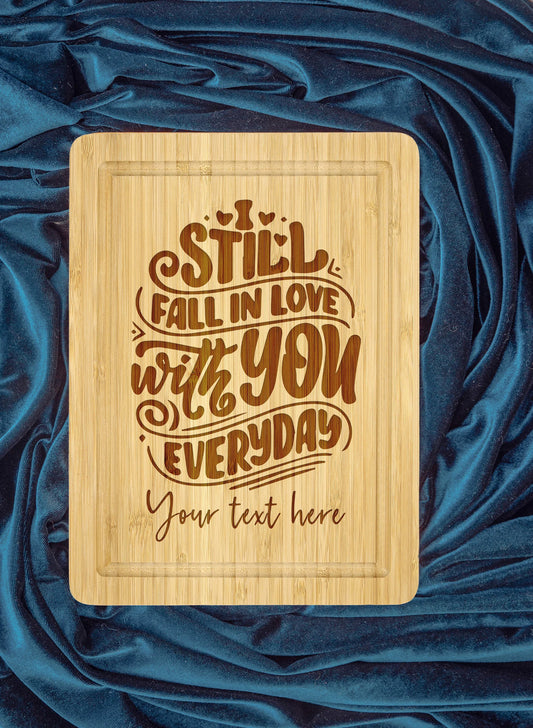 Still Fall in Love Valentine's Cutting Board