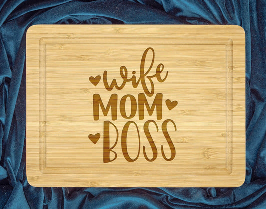 Wife Mom Boss Cutting Board