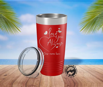 Forever Love: Personalized Couples Tumbler - Perfect Valentines Gift!