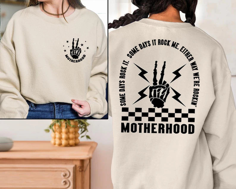 Embrace Motherhood with Style: 'Some Day I Rock It' Double-Sided Sweatshirt - Trendy Mama Sweatshirt