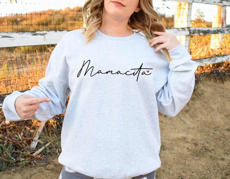 Mamacita Sweatshirt Happy Mothers Day Gift for Mom