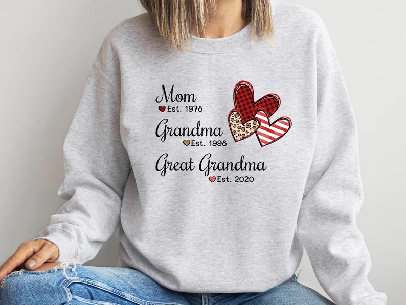 Generations of Love Mom Grandma Great Grandma Sweatshirt