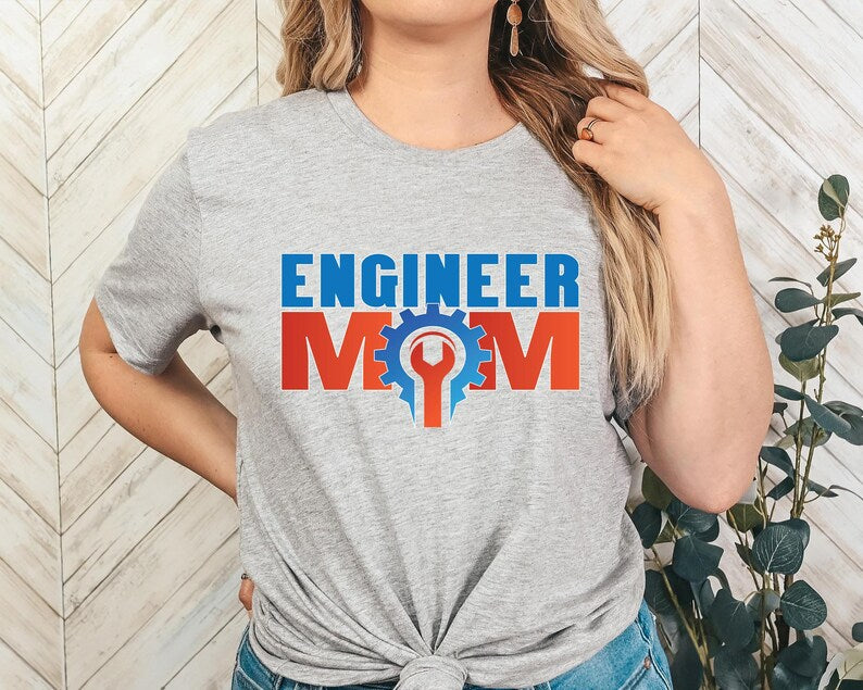 Engineering Brilliance: Engineer Mom Shirt - Perfect Mother's Day or Birthday Gift