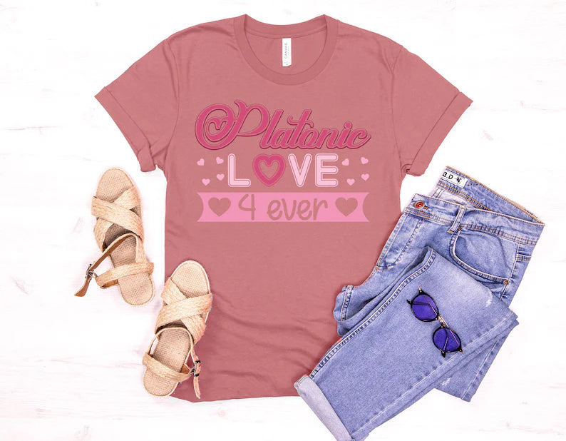 Platonic Love Forever Shirt: The Perfect Way to Show Your Love for Your Best Friend